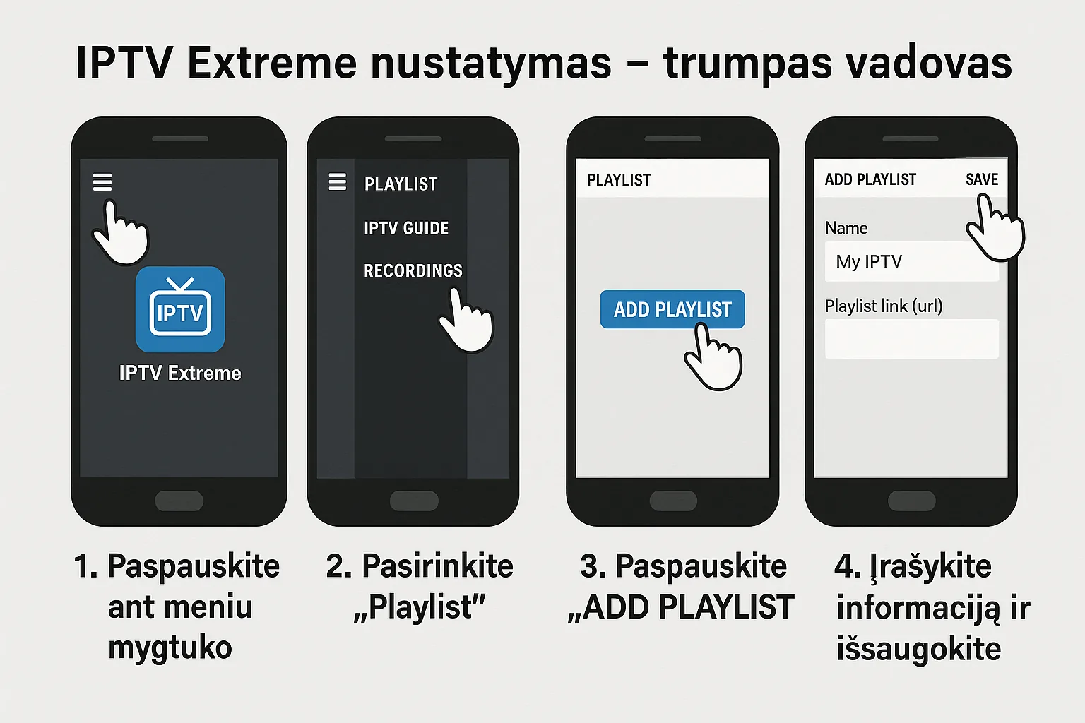 IPTV Extreme nustatymas — trumpas vadovas